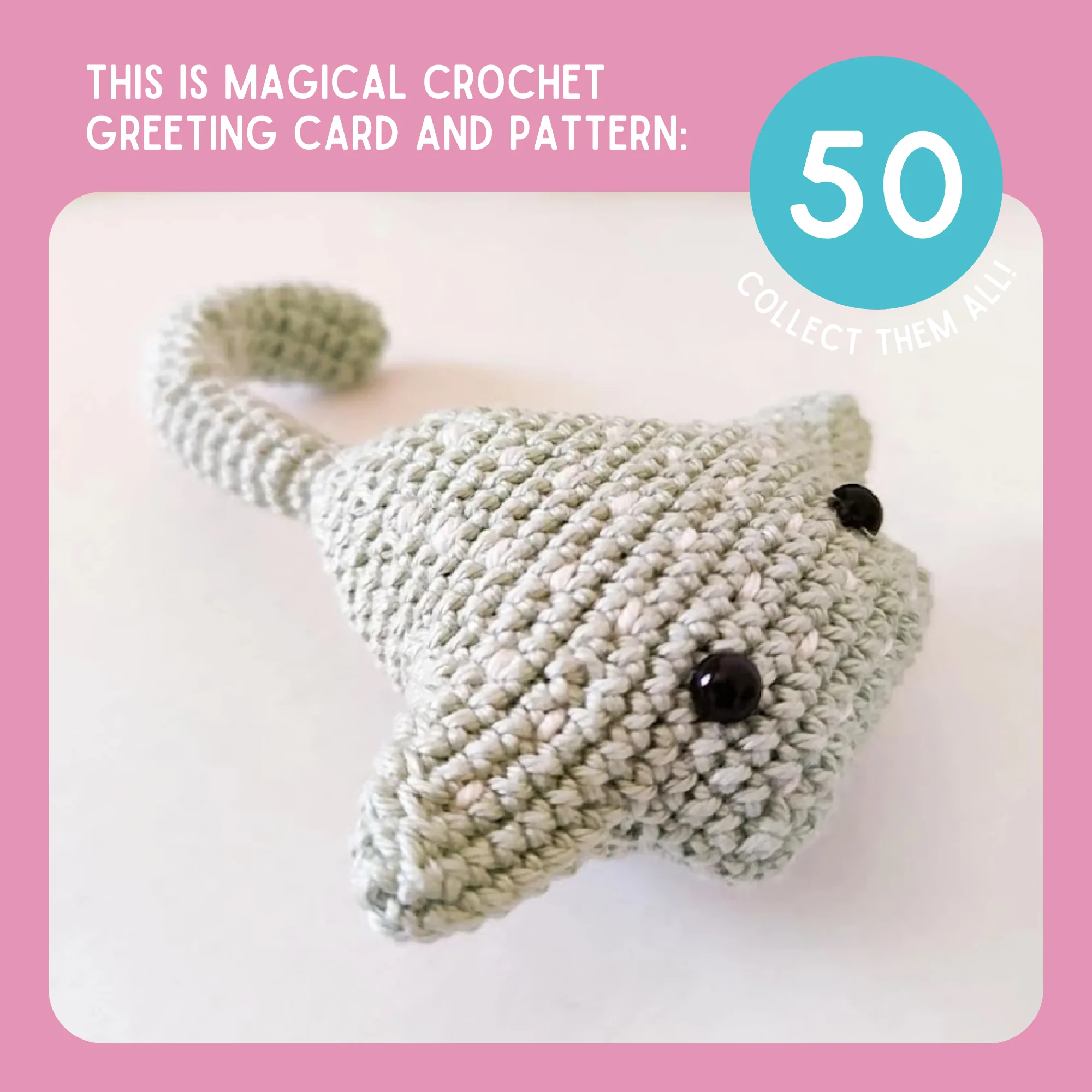 (Limit 1 Per Customer Please) Rayna The Stingray Crochet Pattern & Matching Greeting Card: Get 1 Free - Image 9