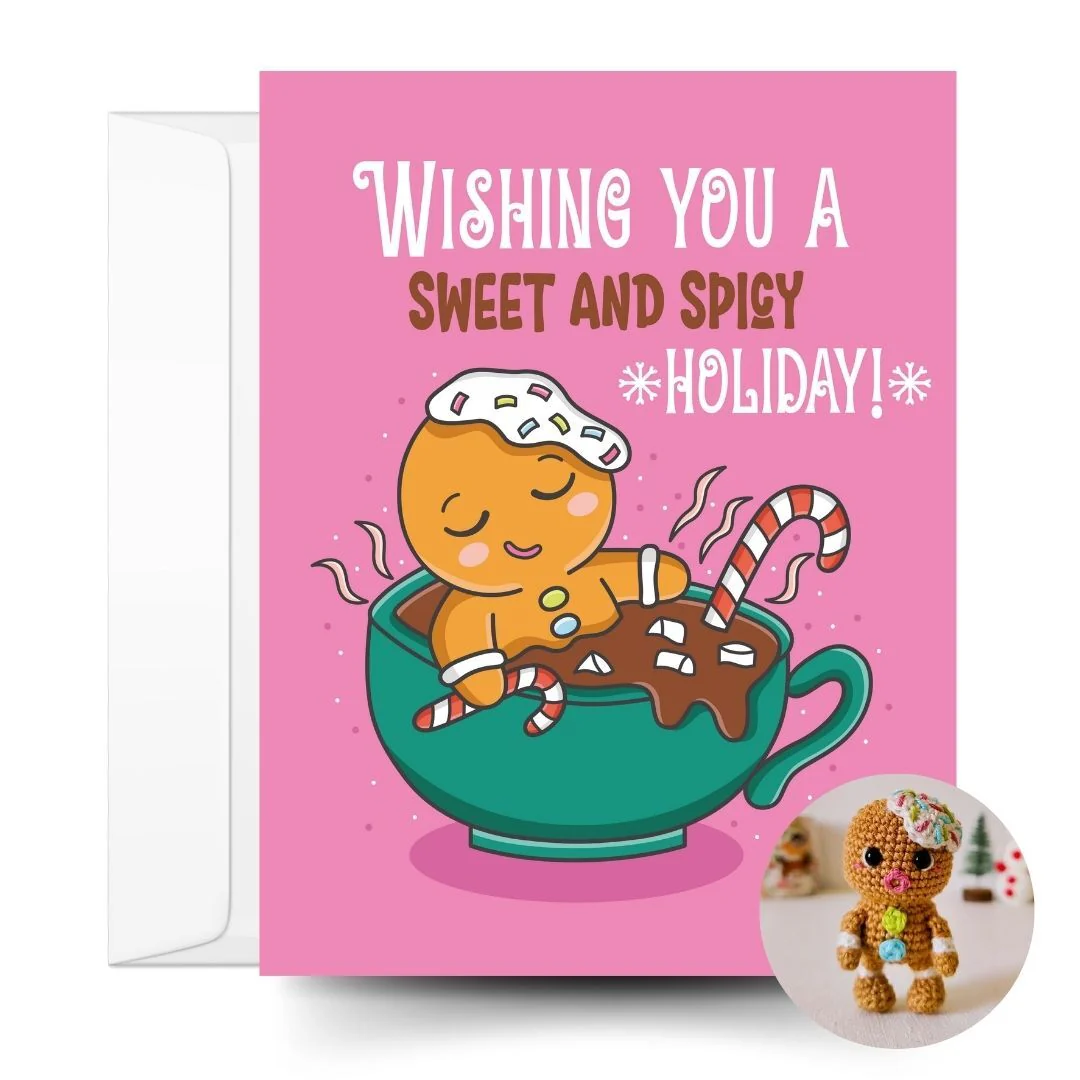 Gingerbread Man Crochet Pattern & Matching Card: "Wishing You a Sweet and Spicy Holiday!"