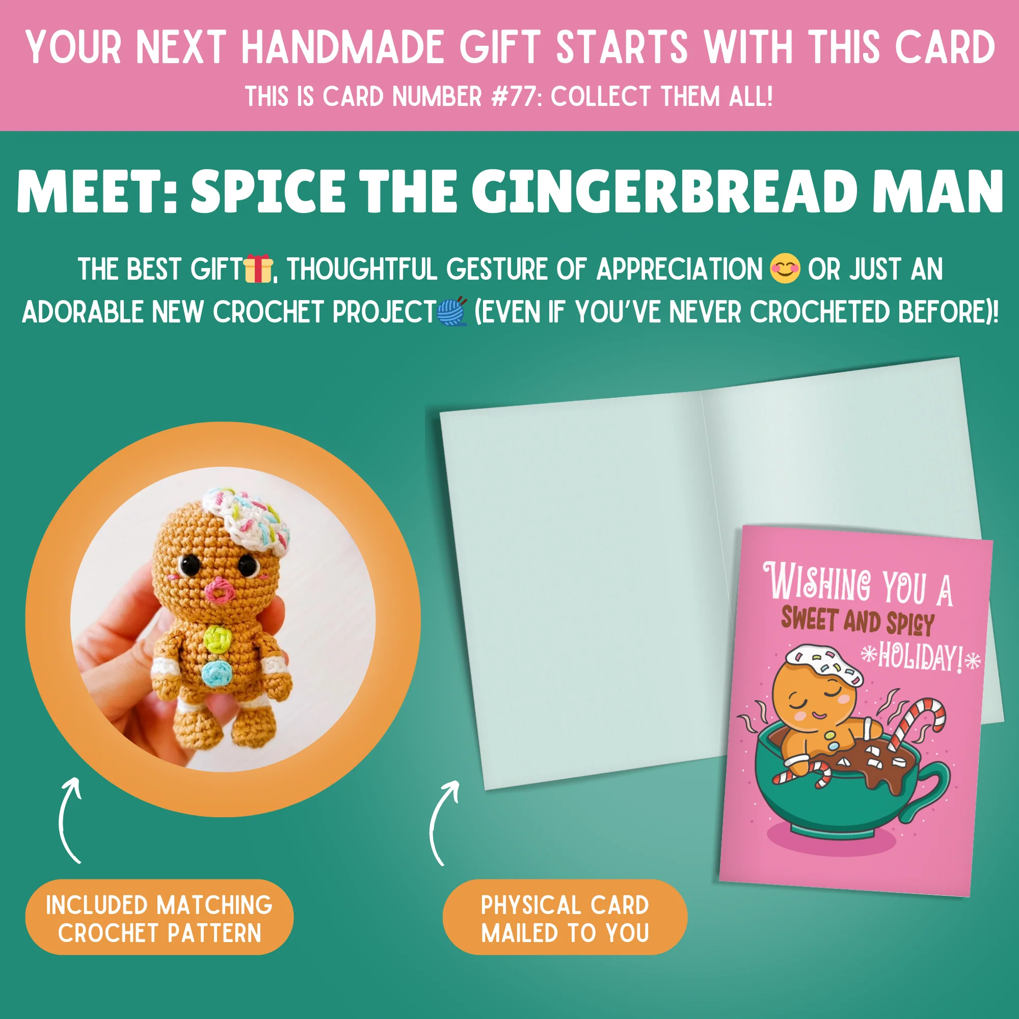 Gingerbread Man Crochet Pattern & Matching Card: "Wishing You a Sweet and Spicy Holiday!" - Image 2