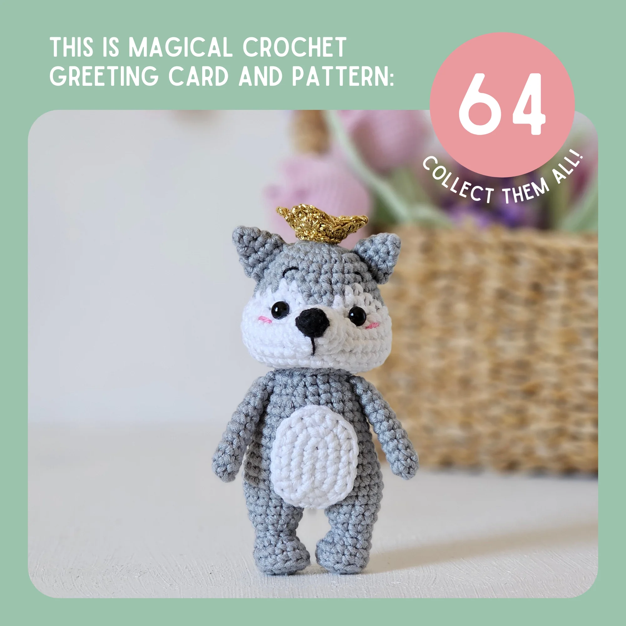 Wolf Pup Crochet Pattern & Matching Card: "Welcome To The Pack" - Image 9